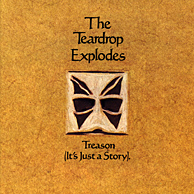 The Teardrop Explodes - Treason
