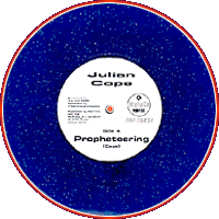 Julian Cope - Propheteering