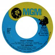 The Osmonds - Crazy Horses/That's My Girl