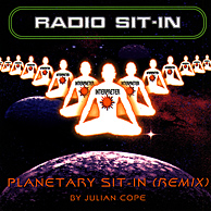 Julian Cope - Planetary Sit-In