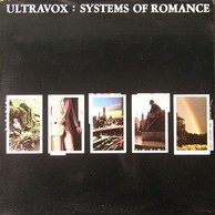 Ultravox - Systems of Romance