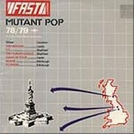 Various Artists - Fast Product: Mutant Pop