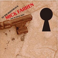 Mick Farren (with Marble Sheep and Nabeji from Slunky Side) - To The Masterlock - Live in Japan 2004