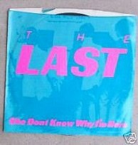 The Last - She Don't Know Why I'm Here/ Bombing Of London