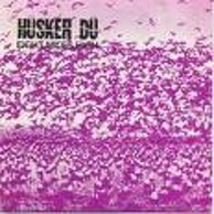 Husker Du - Eight Miles High b/w Masochism World