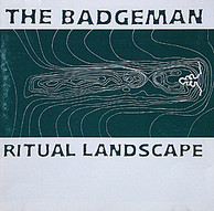 The Badgeman - Ritual Landscape