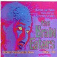 Various Artists - The Brain Eaters Volume One: British Psychedelic Rave 1989 ~ 92