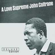 John Coltrane - A Love Supreme (Deluxe Edition)