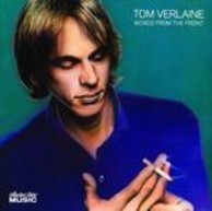 Tom Verlaine - Words from the Front