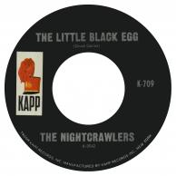 The Nightcrawlers - The Little Black Egg/You're Running Wild