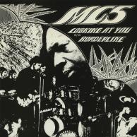 MC5 - Looking At You/Borderline