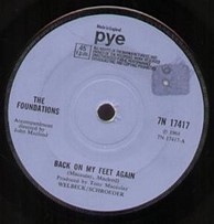 The Foundations - Back On My Feet Again/I Can Take Or Leave...