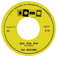 The Gestures - Run, Run, Run/It Seems To Me