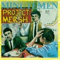 Minutemen - Project: Mersh