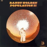 Randy Holden - Population 2